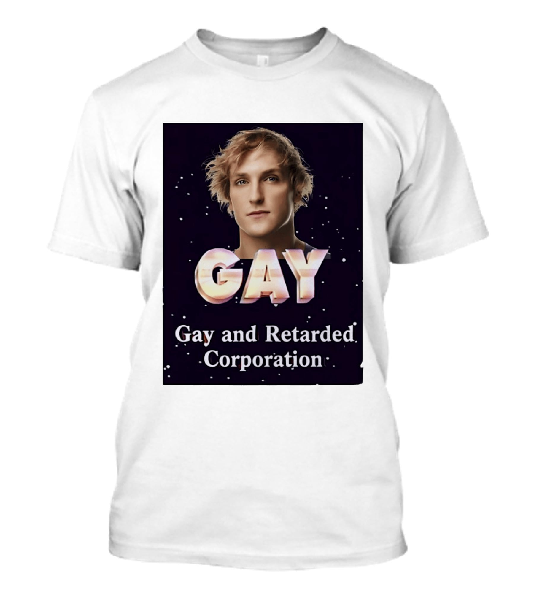 Logan Paul Gay And Retarded Corporation T-Shirt