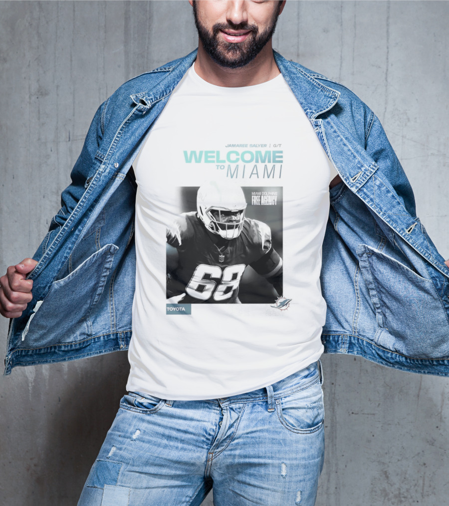 Jamaree Salyer Welcome To Miami Dolphins NFL Number 68 Fan T-Shirt