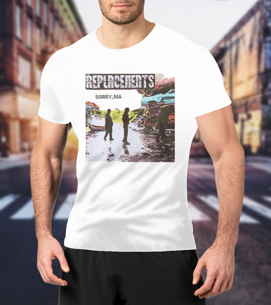 Replacements Sorry Ma Forgot To Take Out The Trash Album Cover Rustic Junkyard Scene T-Shirt