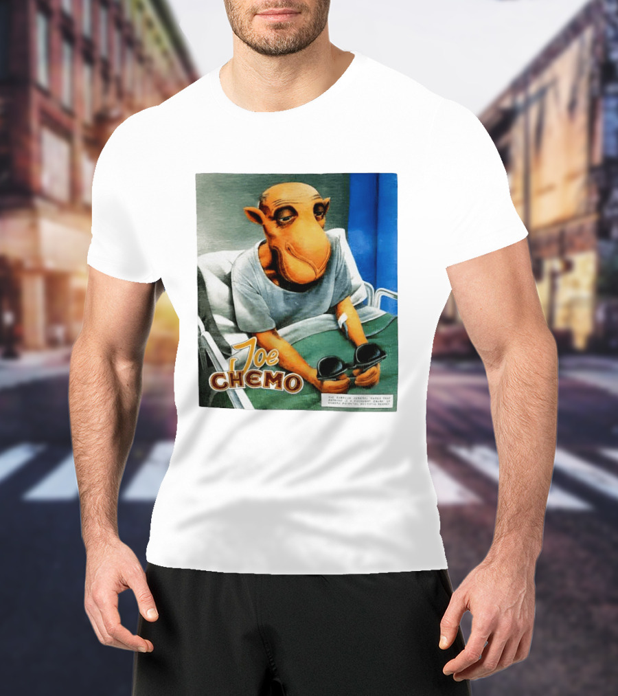 Joe Chemo Hospital Gown Character In Bed Holding Sunglasses T-Shirt