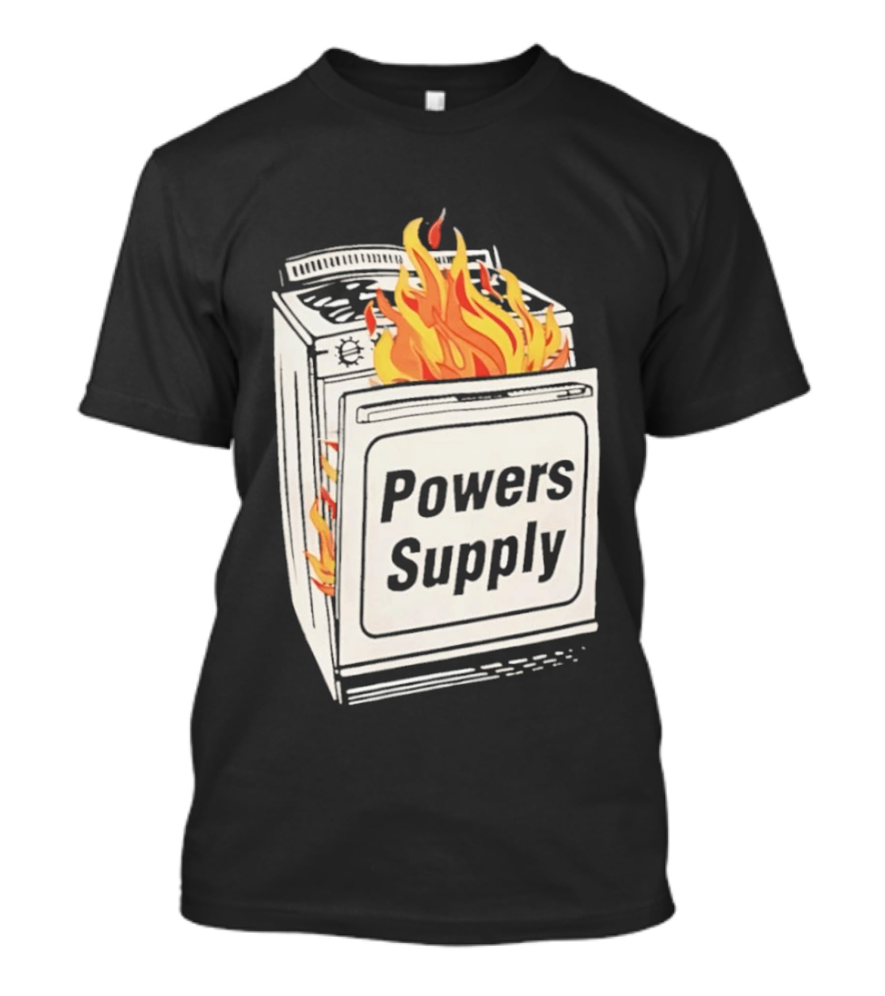 Burning Powers Supply Flaming Stove T-Shirt