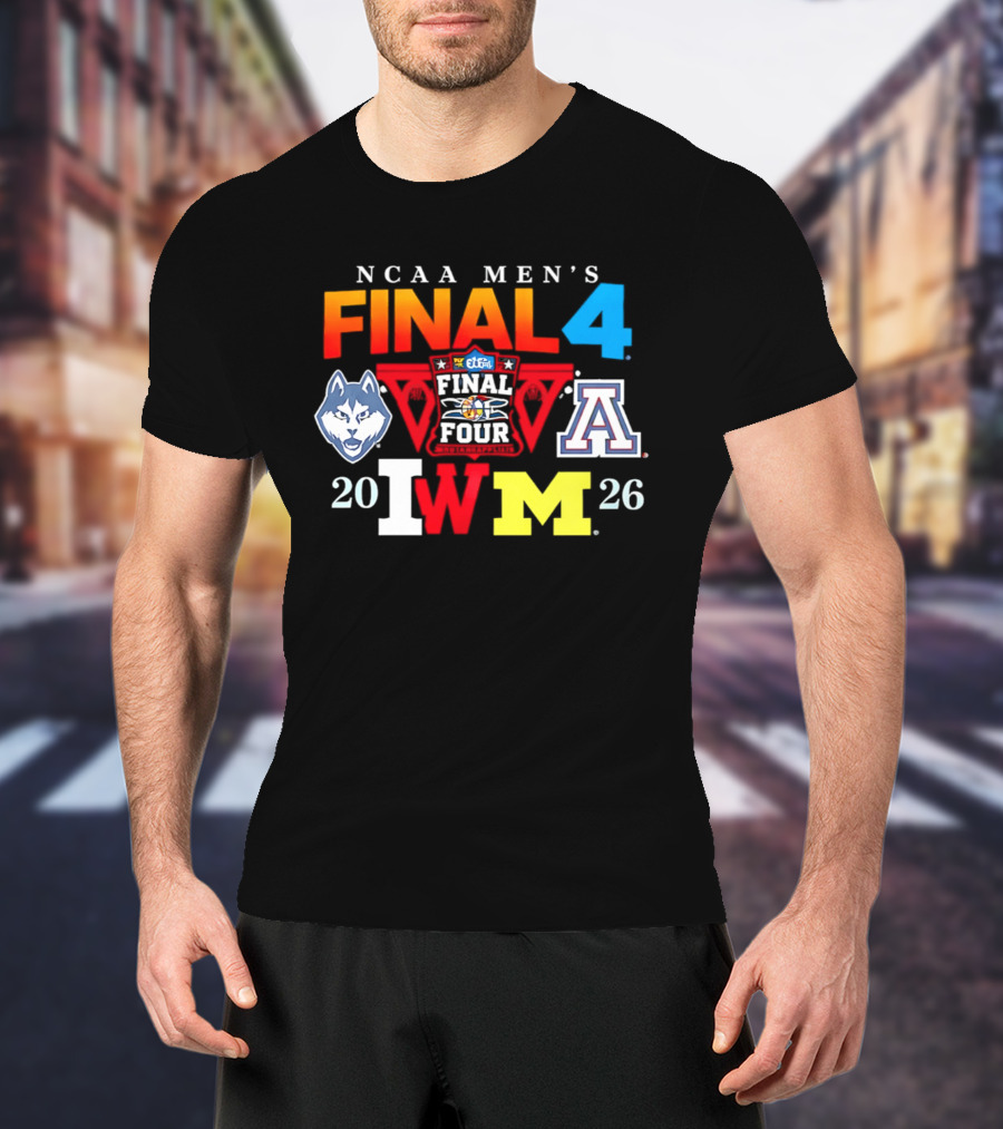 NCAA Men's Final Four 2026 UConn Arizona Wisconsin Michigan T-Shirt