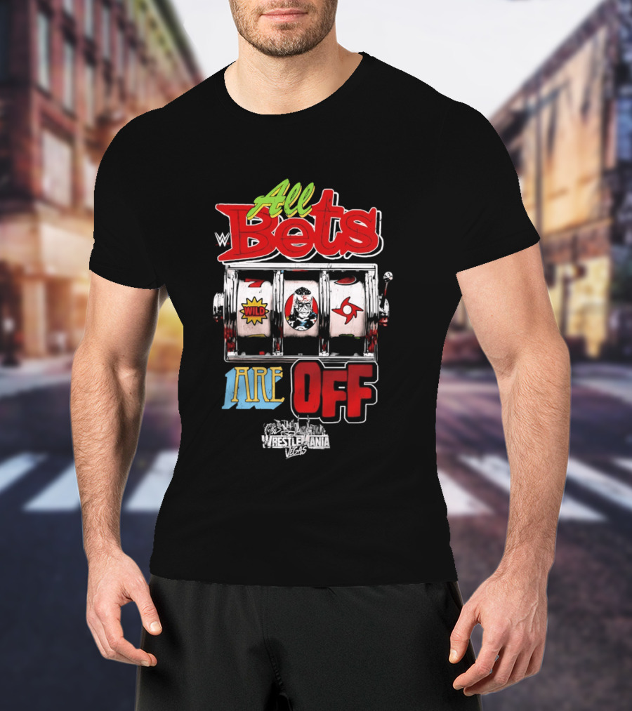 Penta WrestleMania 42 All Bets Are Off Wild Slot Machine 2026 T-Shirt
