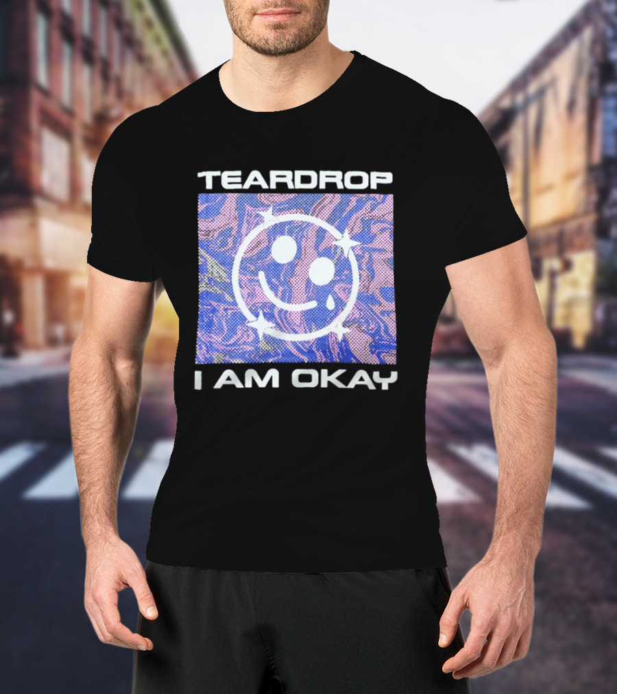 TEARDROP I AM OKAY Smiley Face Camo Pink Blue T-Shirt