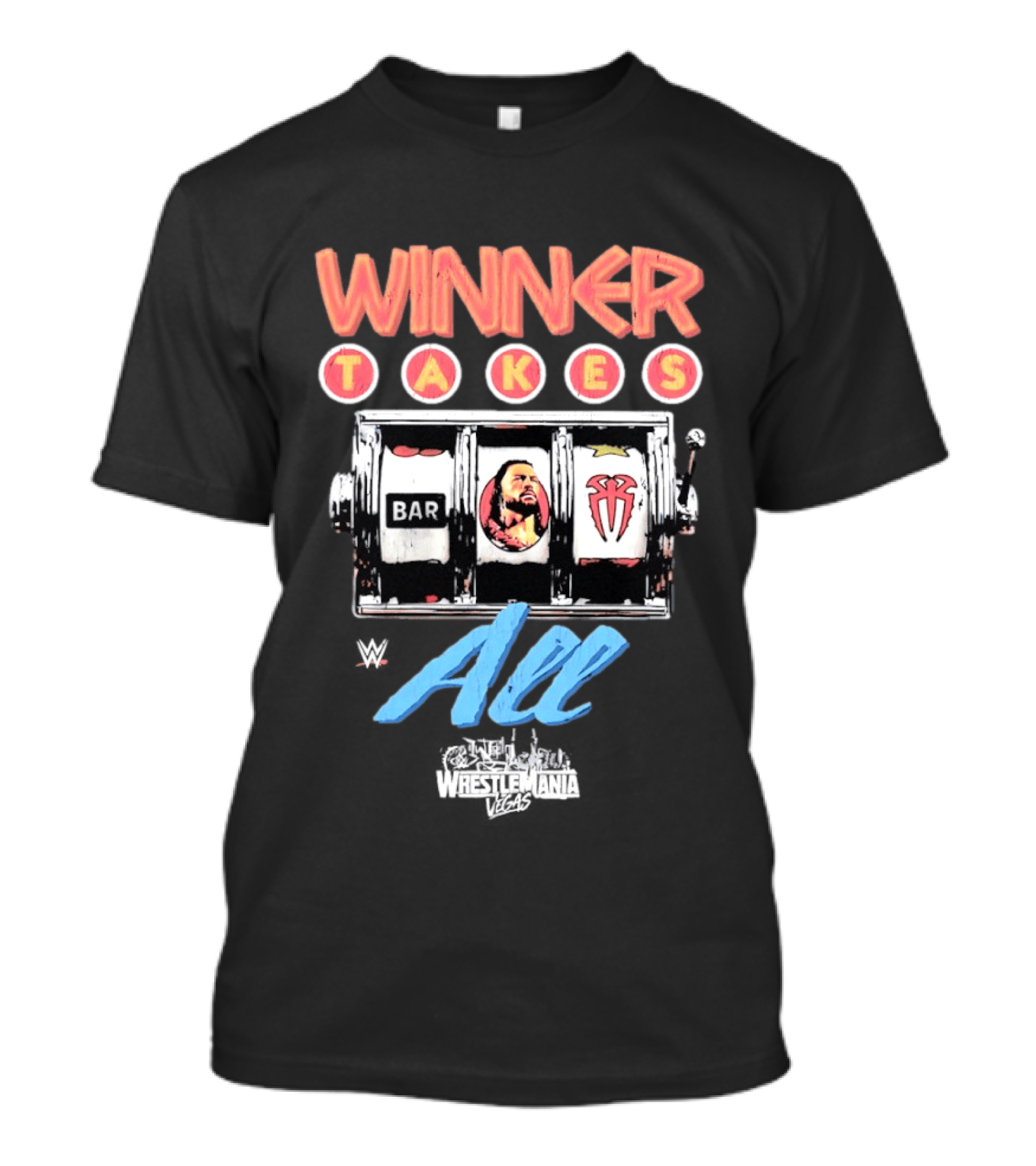 WWE WrestleMania Roman Reigns Winner Takes All Slot Machine T-Shirt