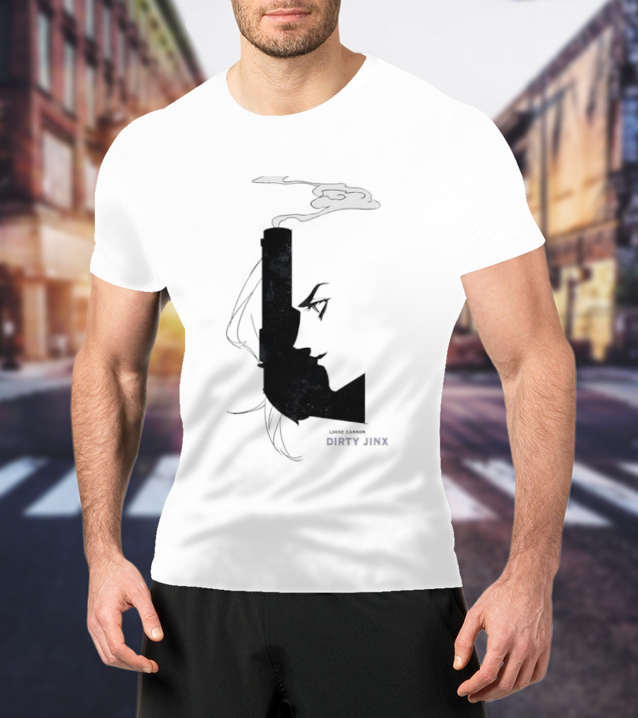 Loose Cannon Dirty Jinx League Of Legends T-Shirt