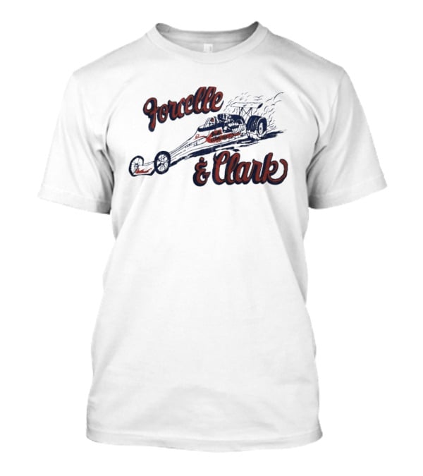 Forcelle And Clark Dragster Racing T-Shirt