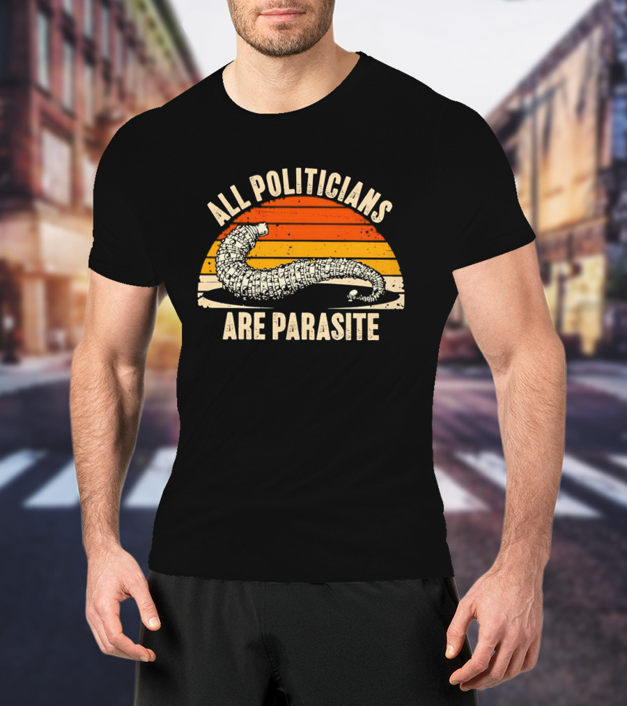 All Politicians Are Parasite Retro Sunset T-Shirt