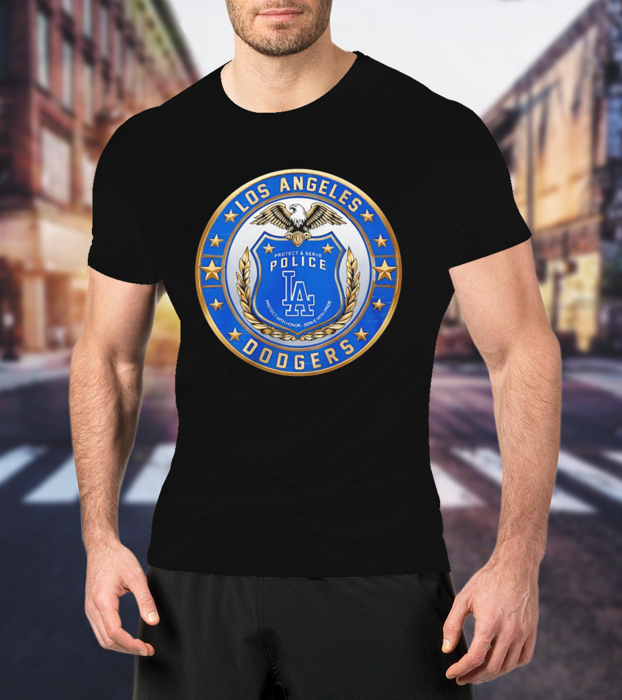 Los Angeles Dodgers Police Badge Protect And Serve With Pride Eagle T-Shirt