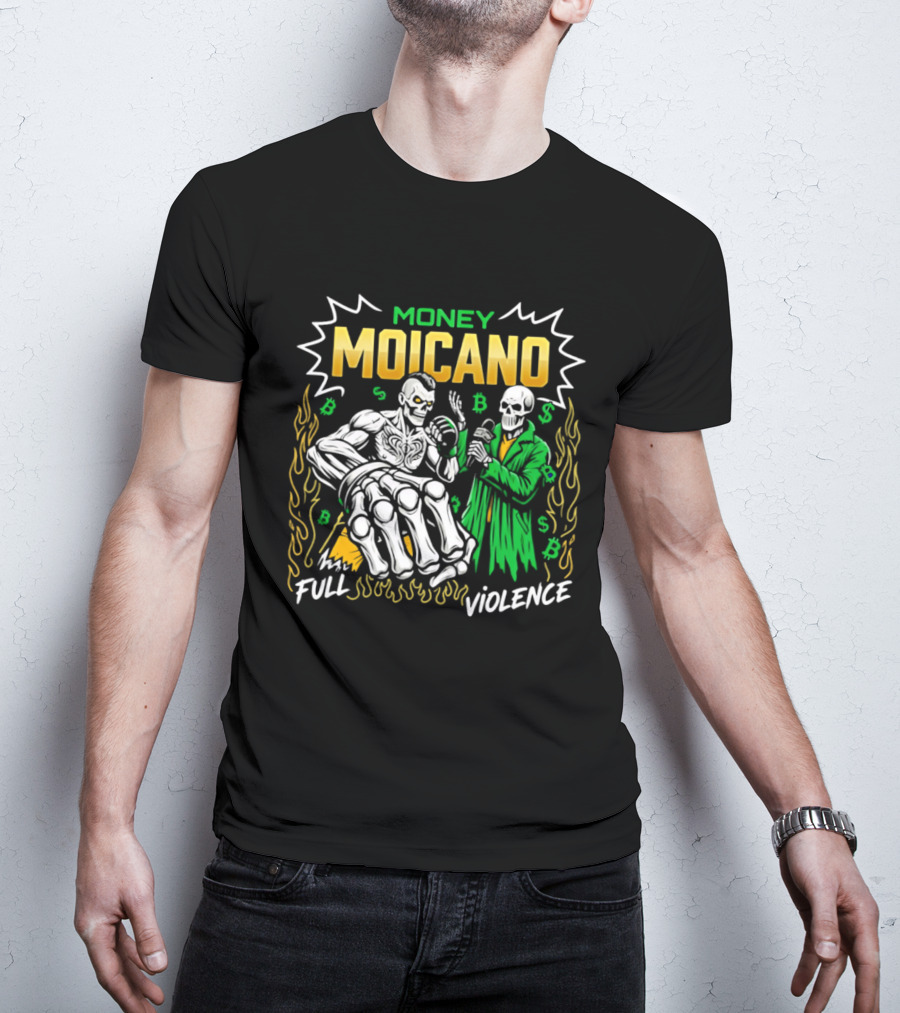 Money Moicano Full Violence T-Shirt