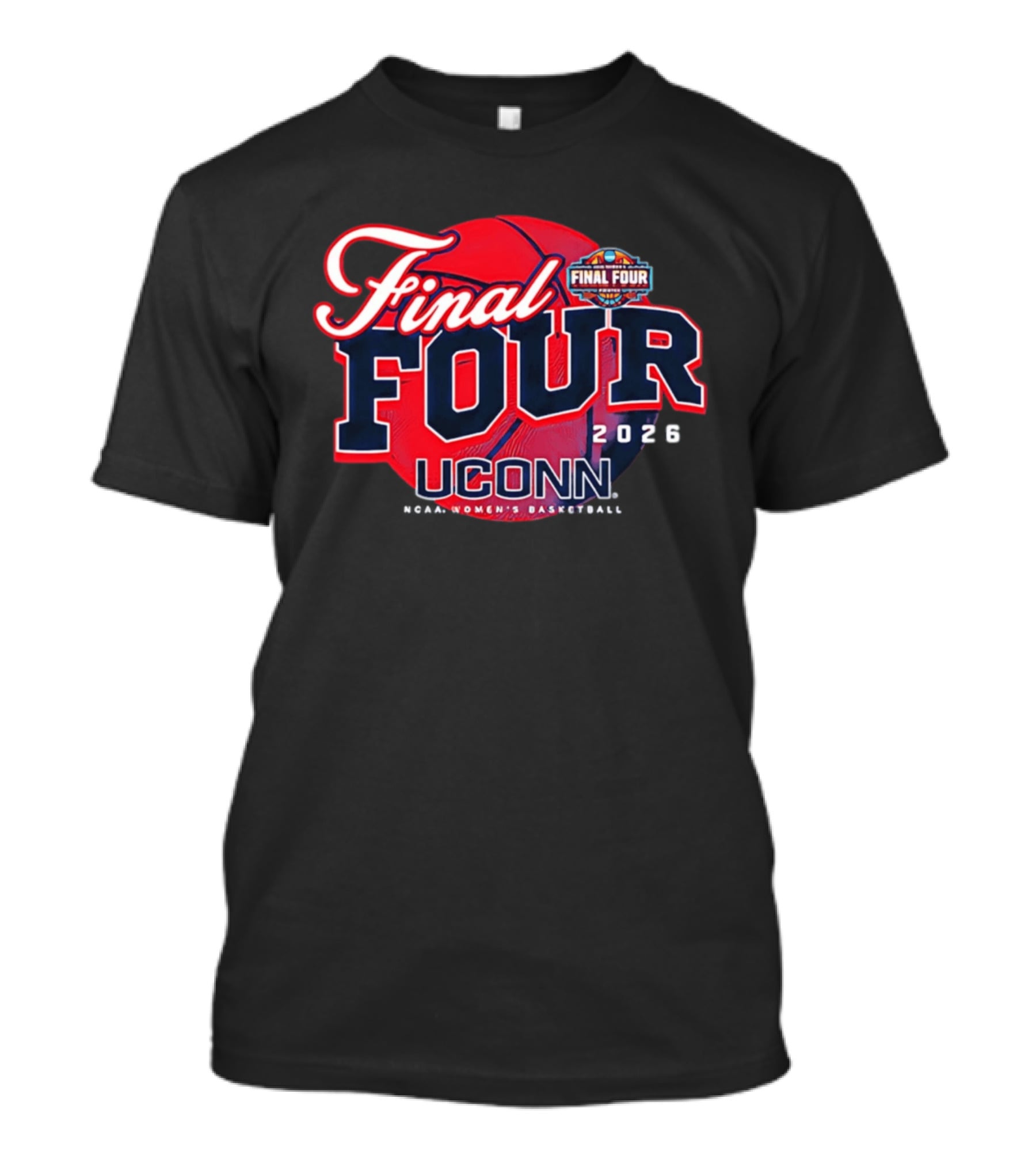 UConn Women's Basketball Final Four NCAA March Madness 2026 T-Shirt