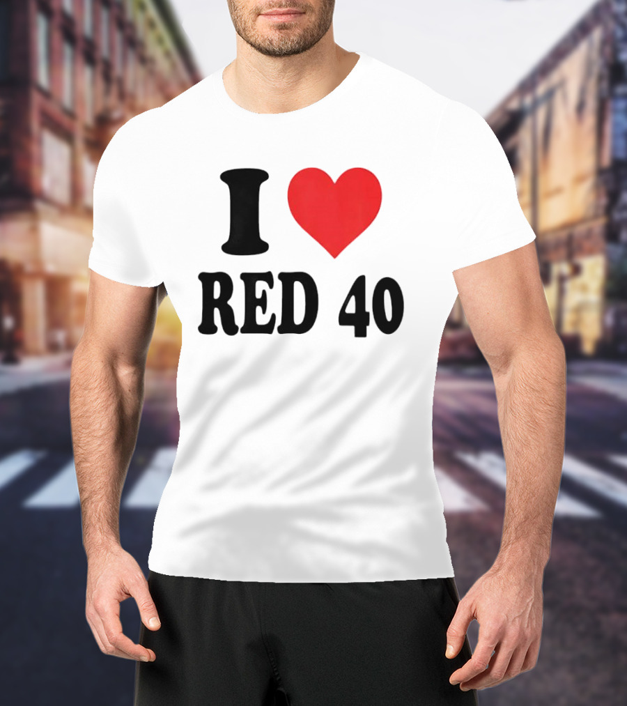 I Heart Red 40 T-Shirt