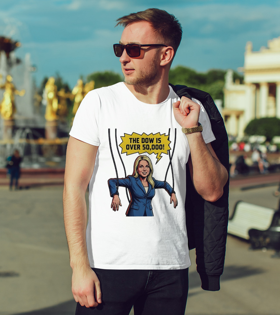 Pam Bondi Puppet Illustration The Dow Is Over 50000 T-Shirt