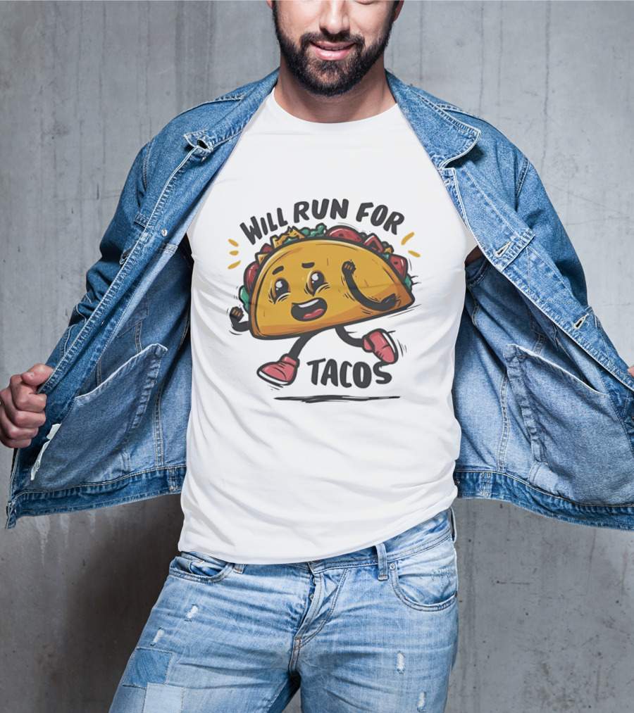 Will Run For Tacos Funny Running Taco Lover T-Shirt