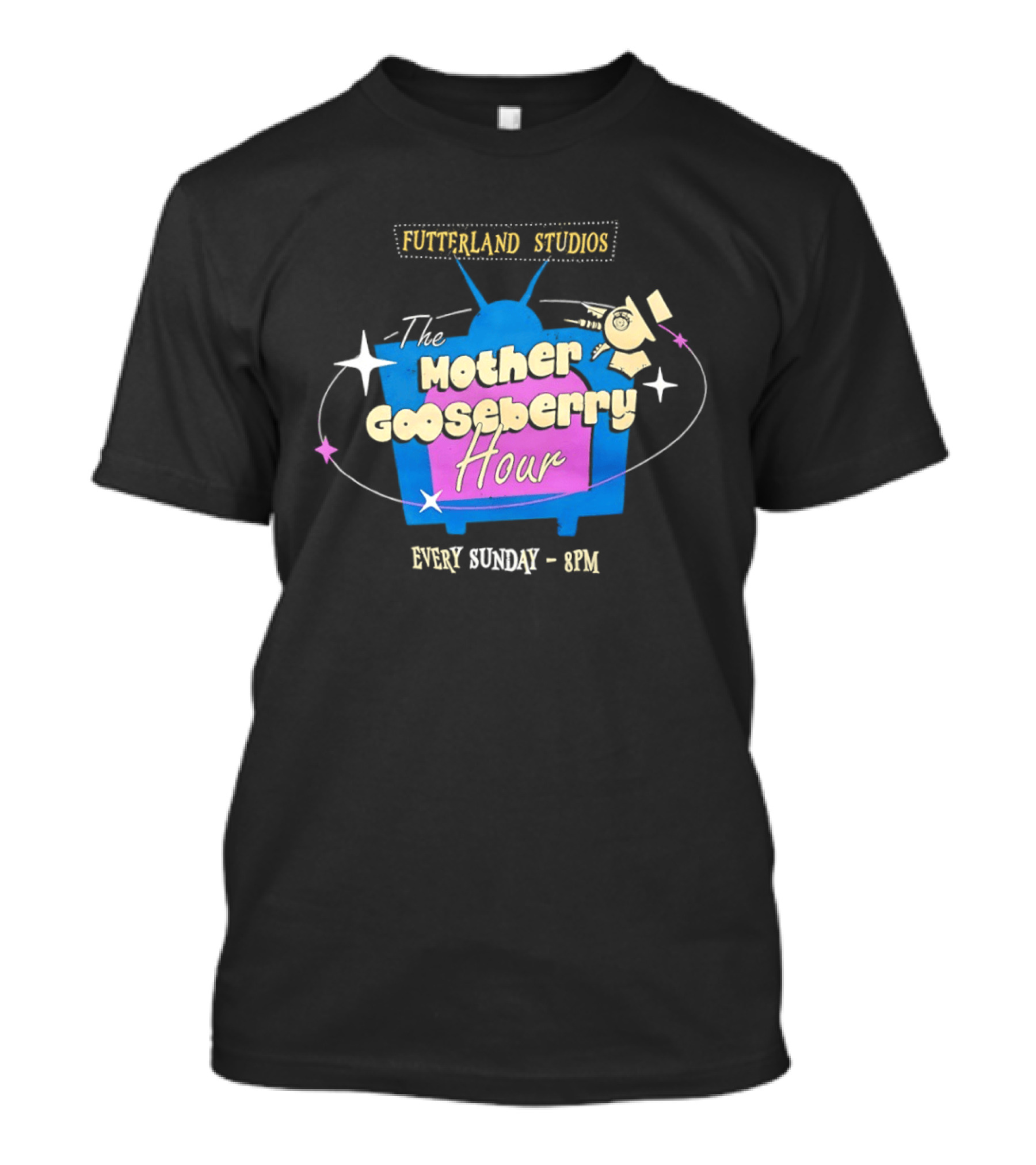 Fruityland Studios The Mother Gooseberry Hour Every Sunday 9PM T-Shirt
