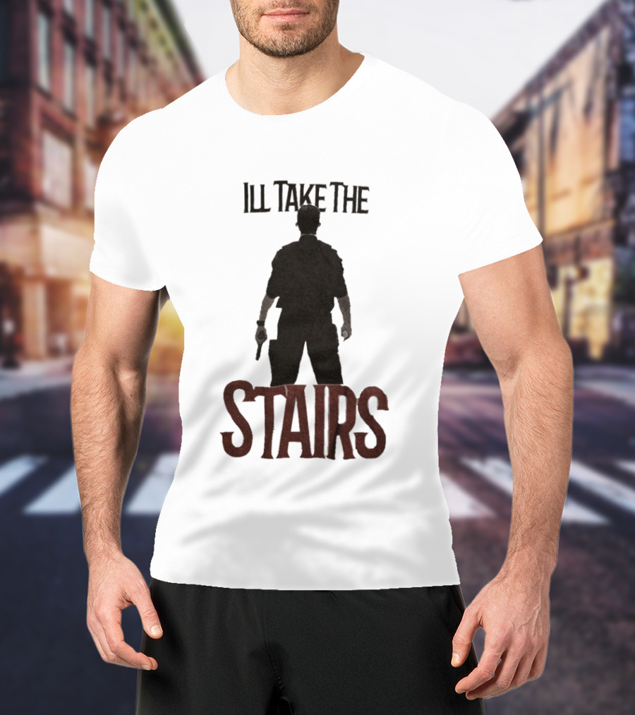 I'll Take The Stairs Shadowy Figure With Gun T-Shirt
