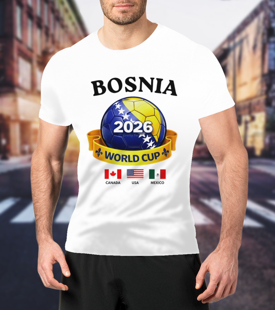 Bosnia 2026 World Cup Bosanski Zmajevi Canada USA Mexico Flag T-Shirt
