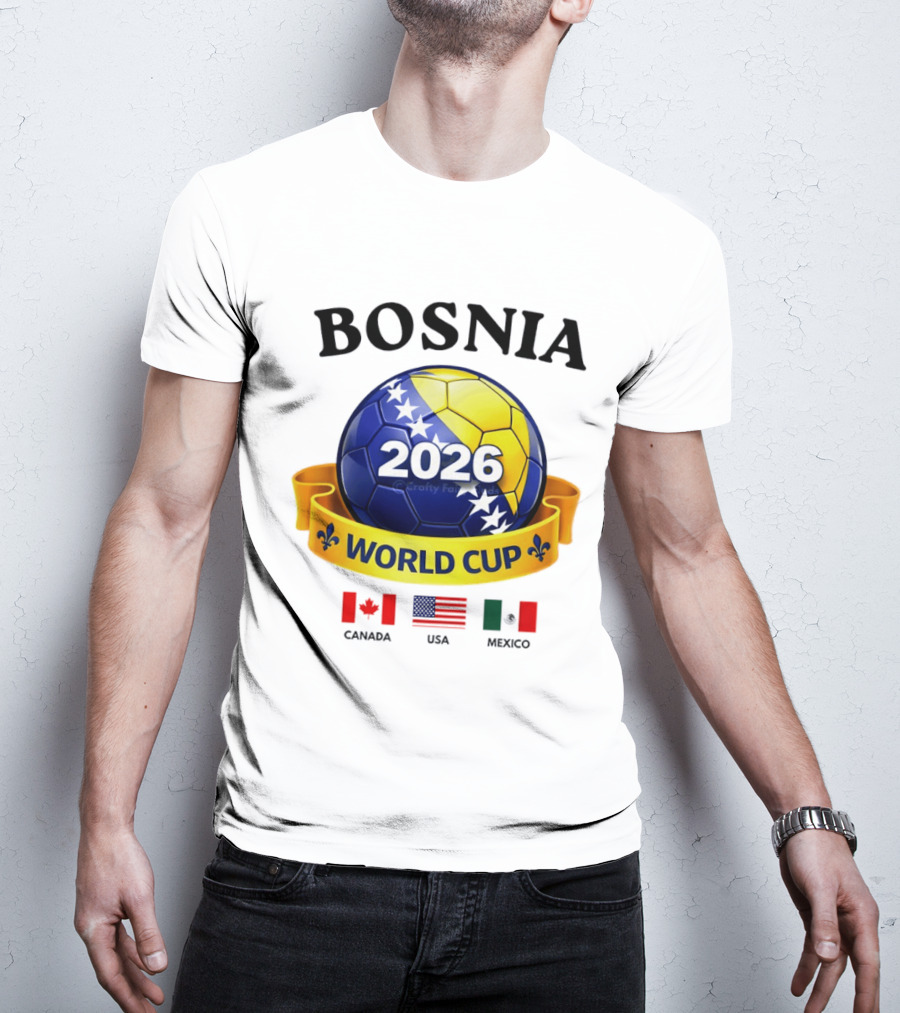 Bosnia 2026 World Cup Bosanski Zmajevi Canada USA Mexico Flag T-Shirt