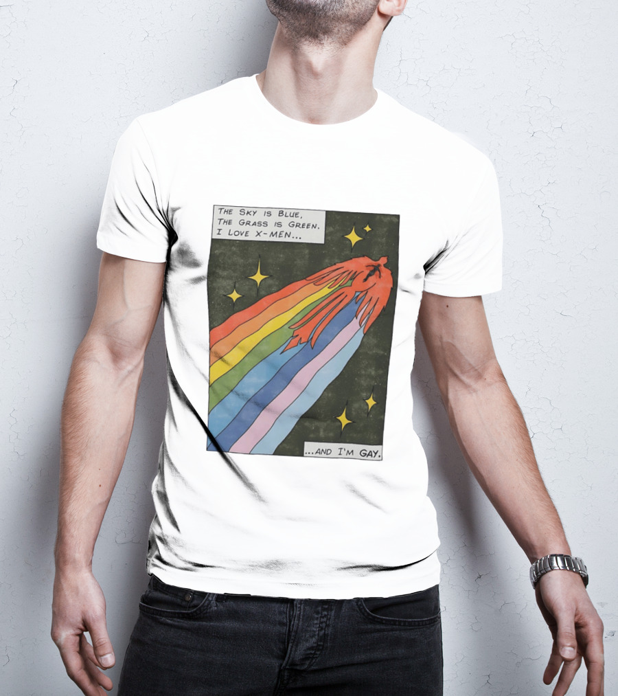 The Sky Is Blue The Grass Is Green I Love X Men Rainbow And I'm Gay T-Shirt