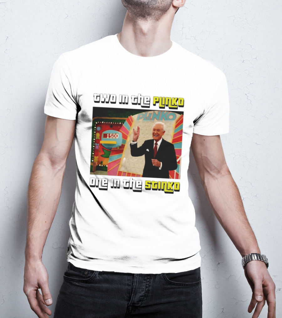 Two In The Plinko One In The Stinko Plinko Game Show Host With Scoreboard T-Shirt