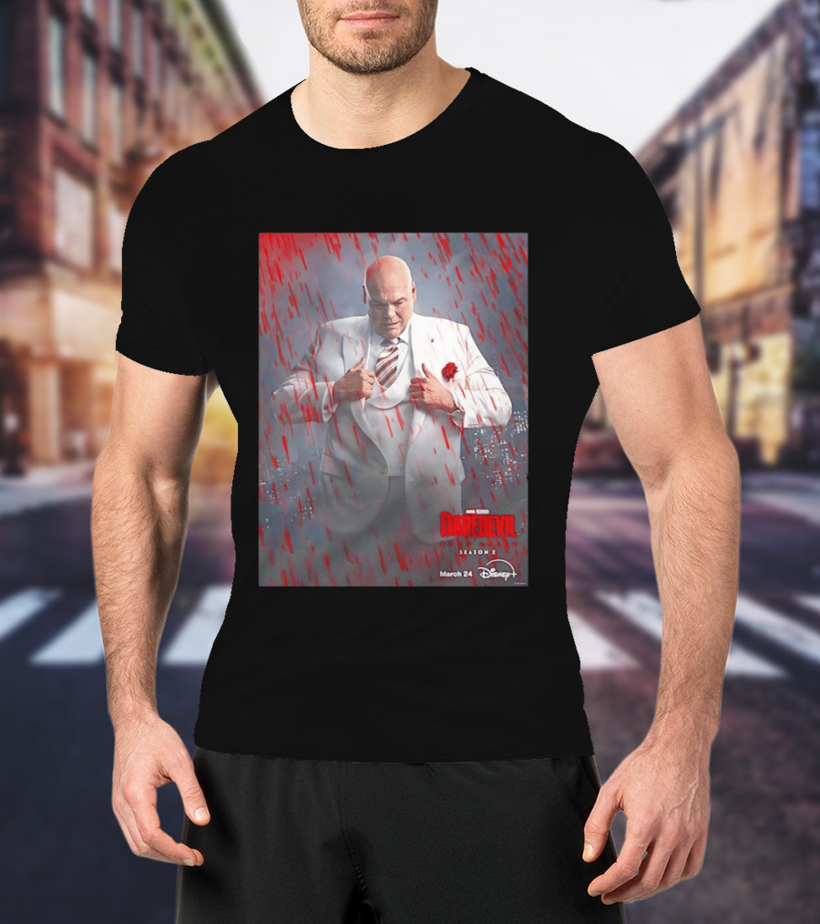Marvel Studios Daredevil Born Again Season 2 Kingpin March 24 Disney Plus T-Shirt