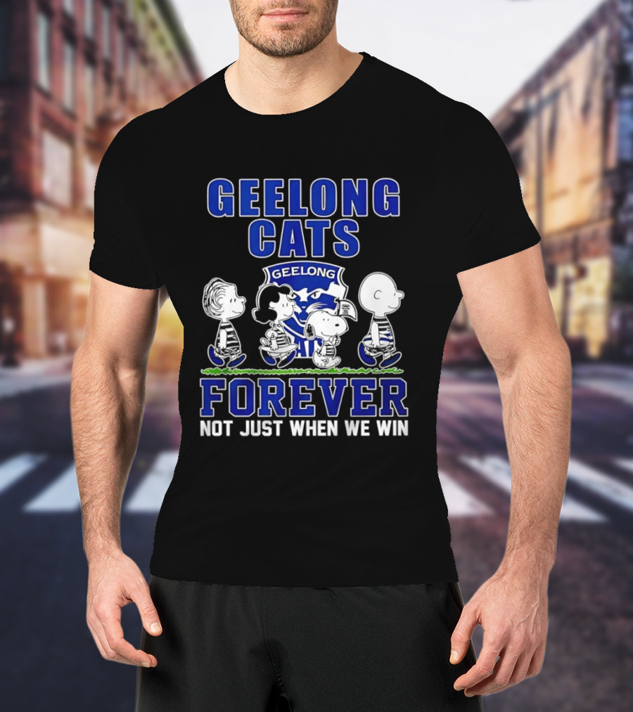 Geelong Cats Peanuts Forever Not Just When We Win T-Shirt