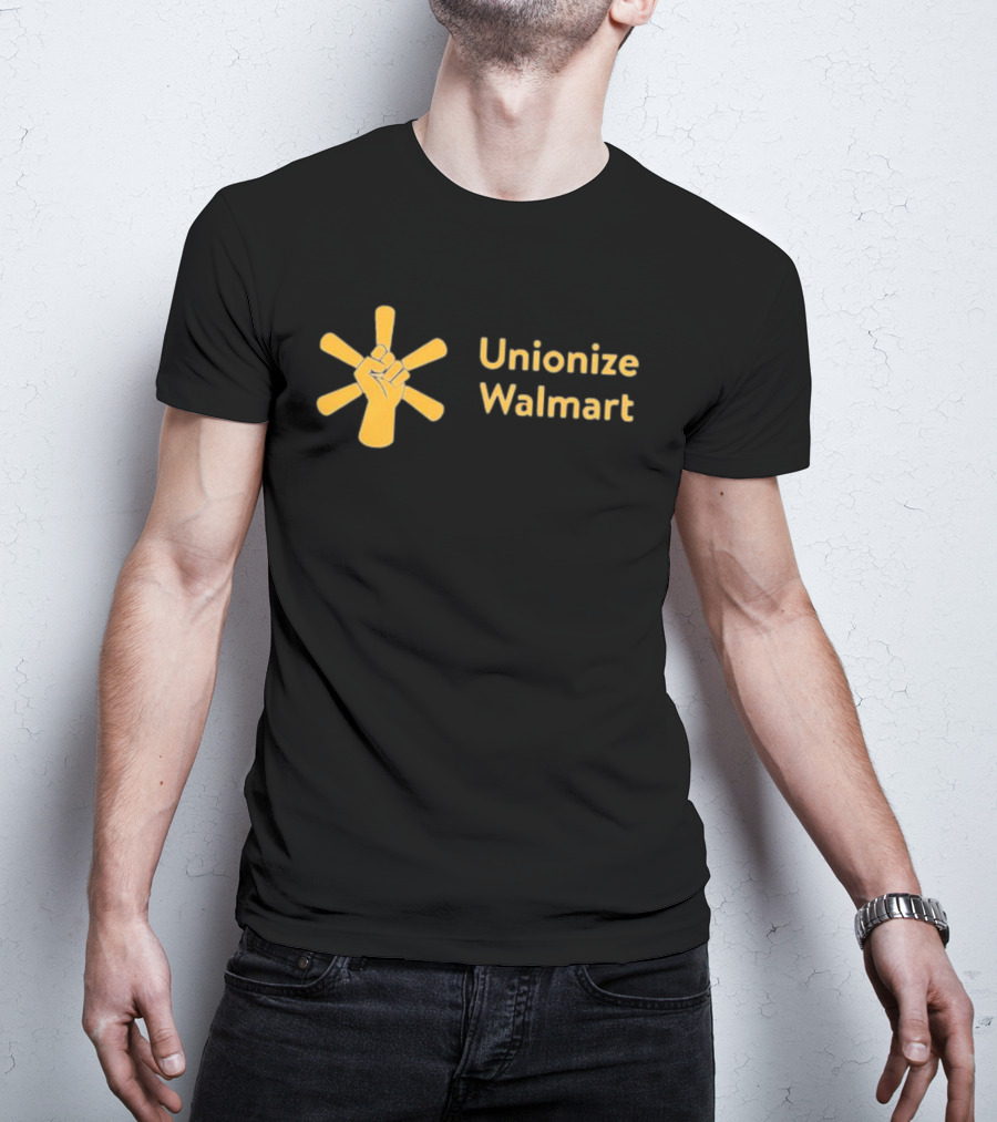 Unionize Walmart Fist Symbol Worker Solidarity Campaign T-Shirt