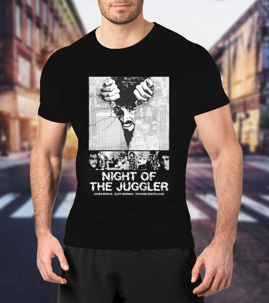 Night Of The Juggler James Brolin Cliff Gorman Richard Castellano Hands Cityscape T-Shirt