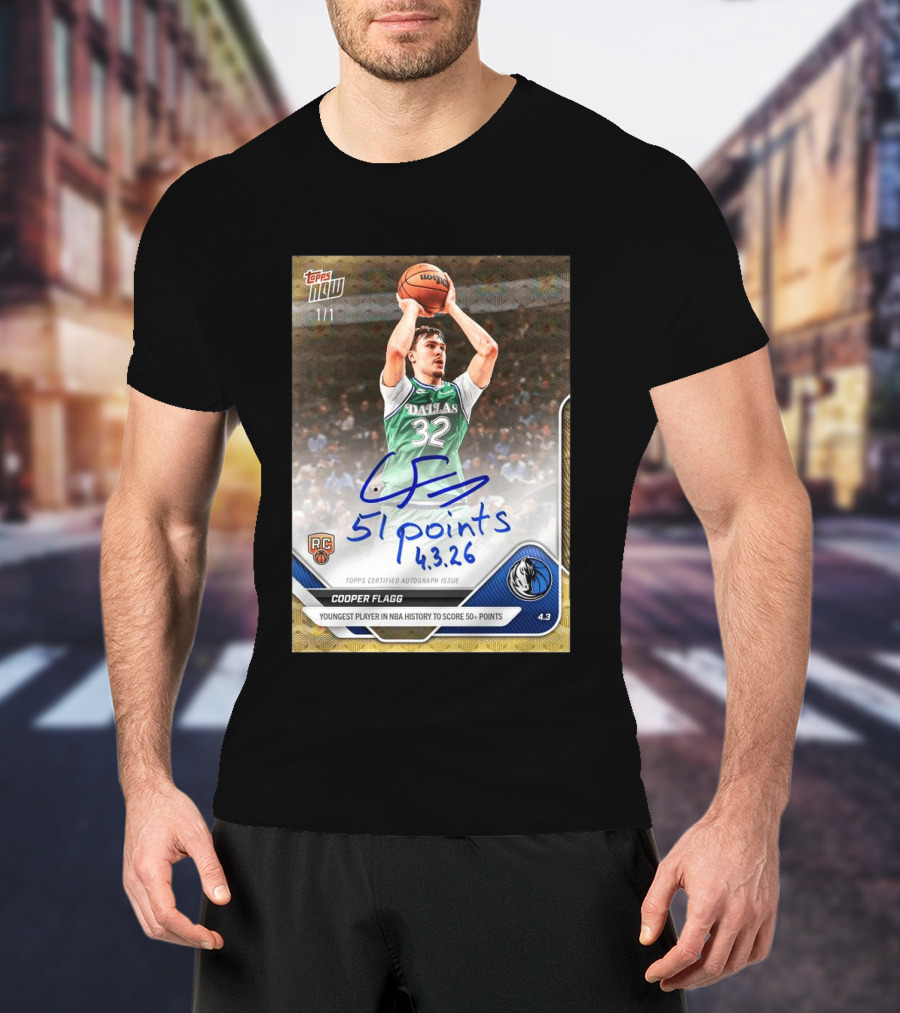 Topps Now Cooper Flagg 51 Points Youngest NBA History Dallas Mavericks Rookie Card T-Shirt