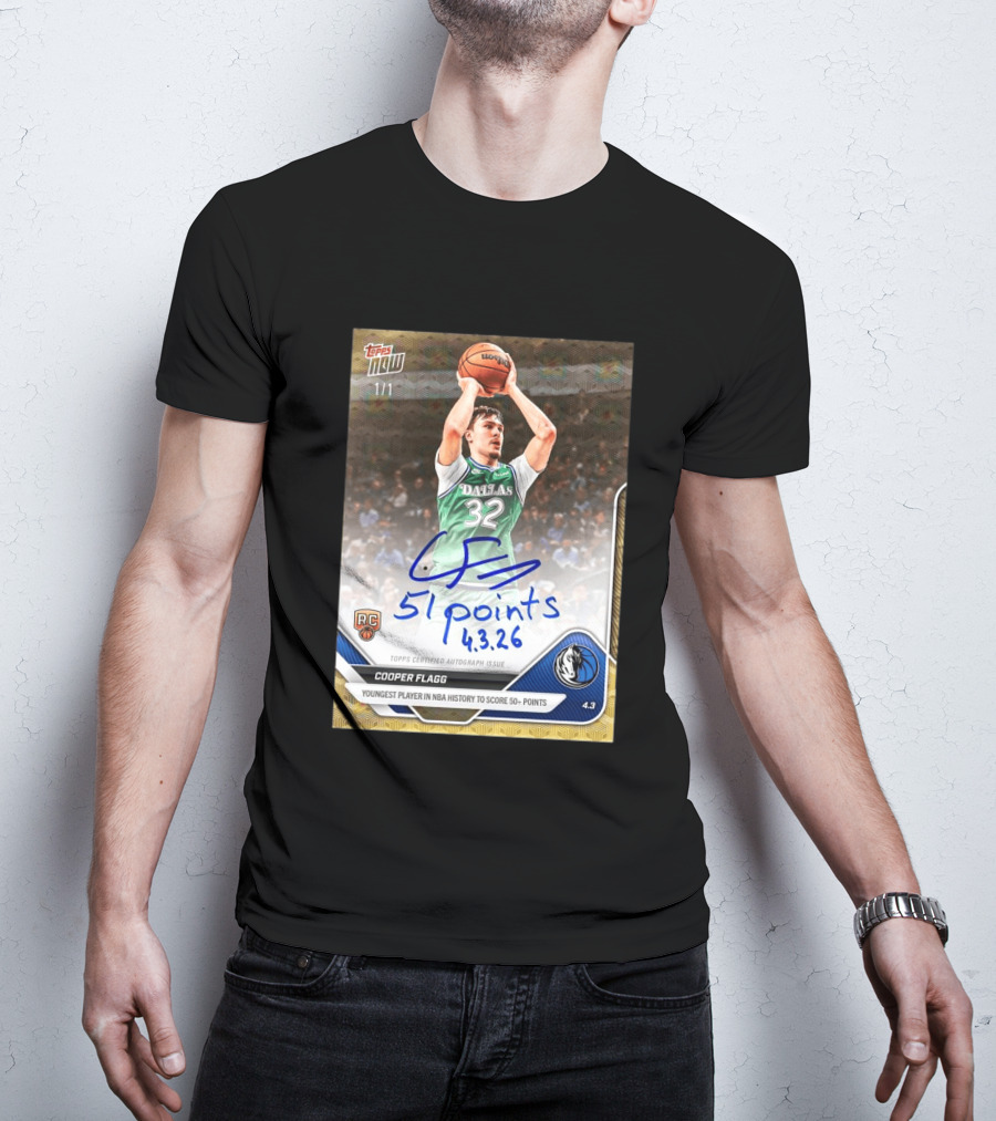 Topps Now Cooper Flagg 51 Points Youngest NBA History Dallas Mavericks Rookie Card T-Shirt