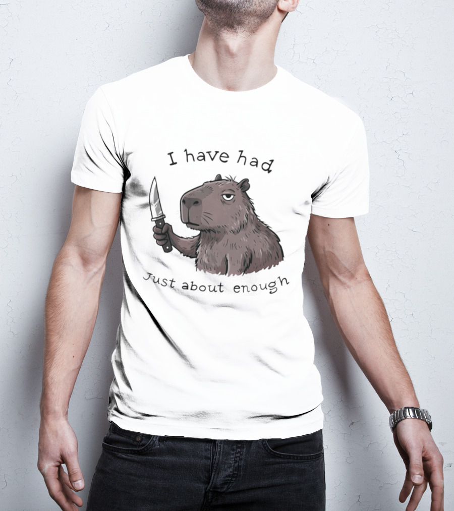 I Have Had Just About Enough Capybara With Pencil T-Shirt