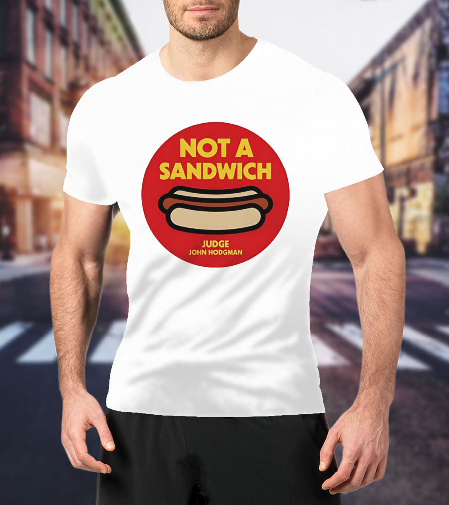 Not A Sandwich Judge John Hodgman Hot Dog Debate Red T-Shirt