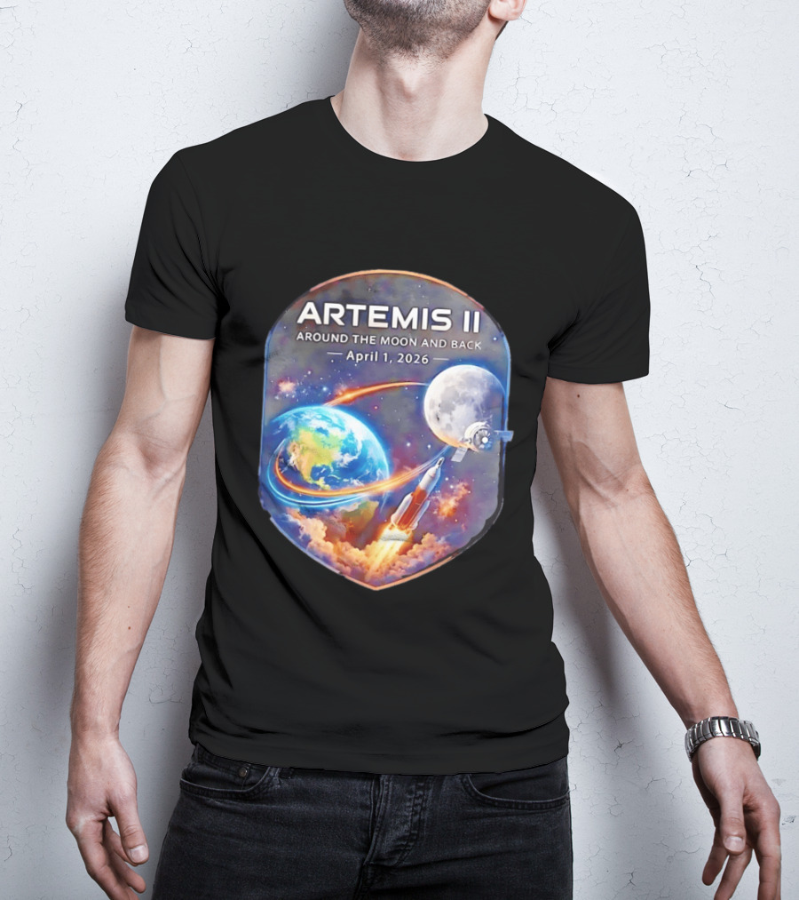 Artemis II Mission April 1 2026 Around The Moon And Back Rocket And Earth T-Shirt