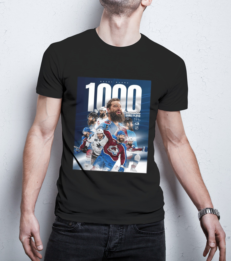 Brent Burns 1000 Consecutive NHL Games Played Colorado Avalanche San Jose Sharks T-Shirt