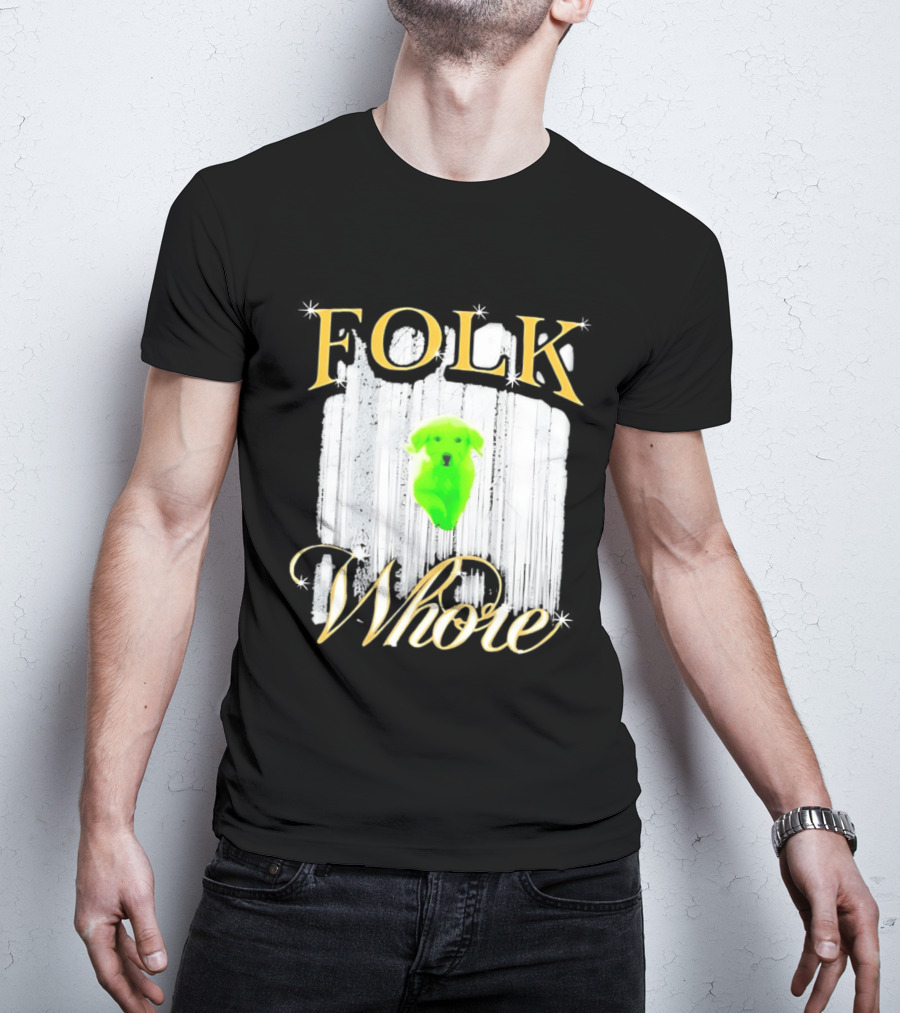 Green Dog Folk Whore T-Shirt