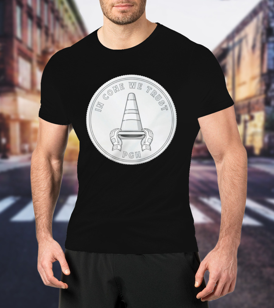 In Cone We Trust PGH Pittsburgh Pirates T-Shirt