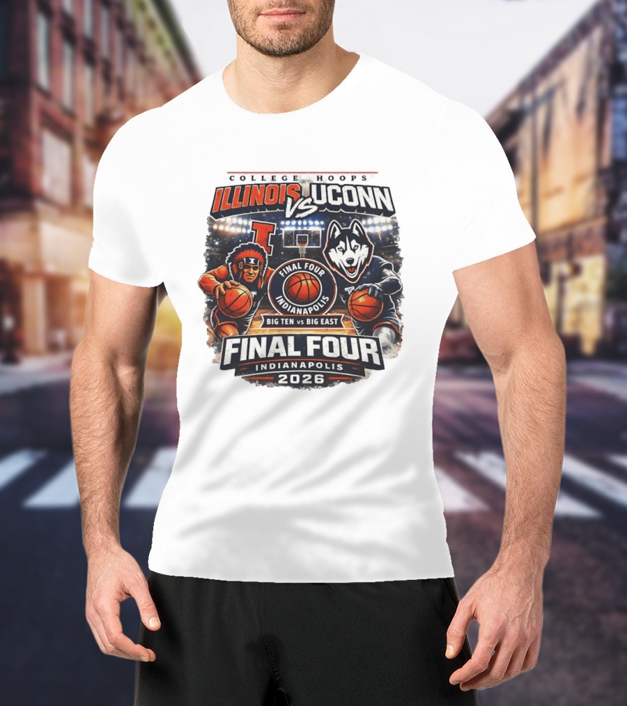 Illinois Fighting Illini Vs UConn Huskies Final Four Indianapolis 2026 Big Ten Vs Big East T-Shirt