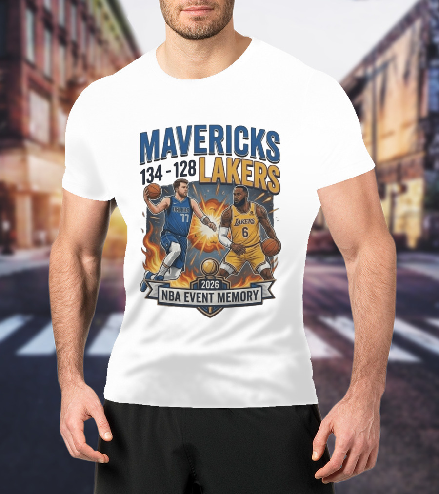 Mavericks 134 Lakers 128 NBA 2026 Event Memory T-Shirt