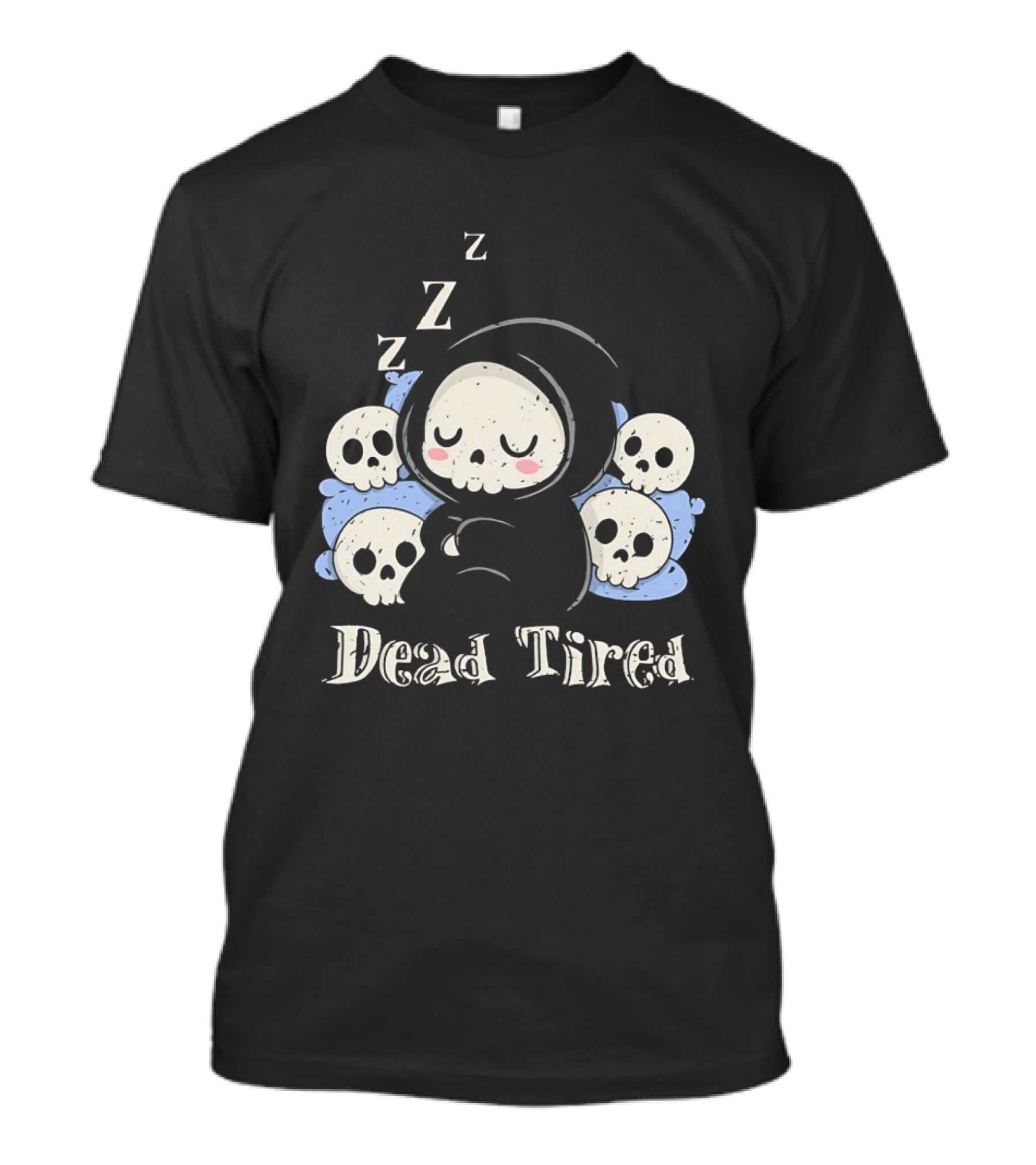 Grim Reaper Sleeping Among Skulls Dead Tired With ZZZ T-Shirt