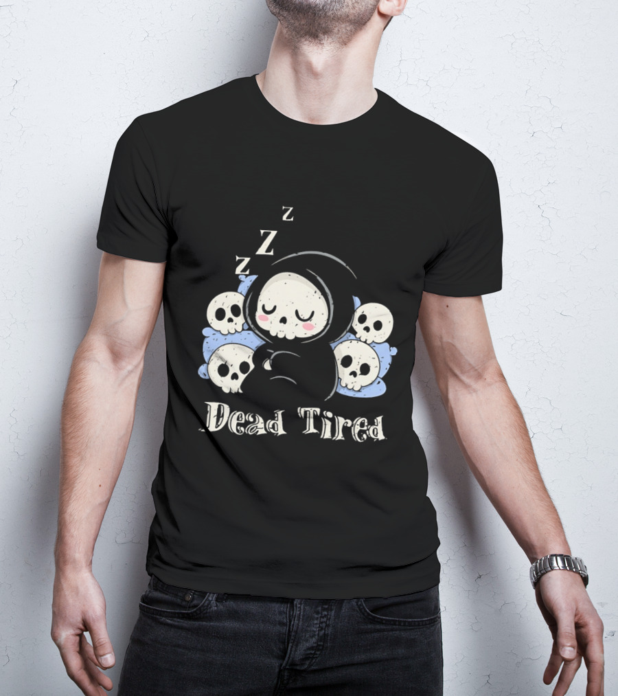 Grim Reaper Sleeping Among Skulls Dead Tired With ZZZ T-Shirt