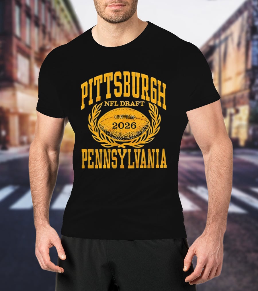 Pittsburgh Pennsylvania NFL Draft 2026 Football T-Shirt