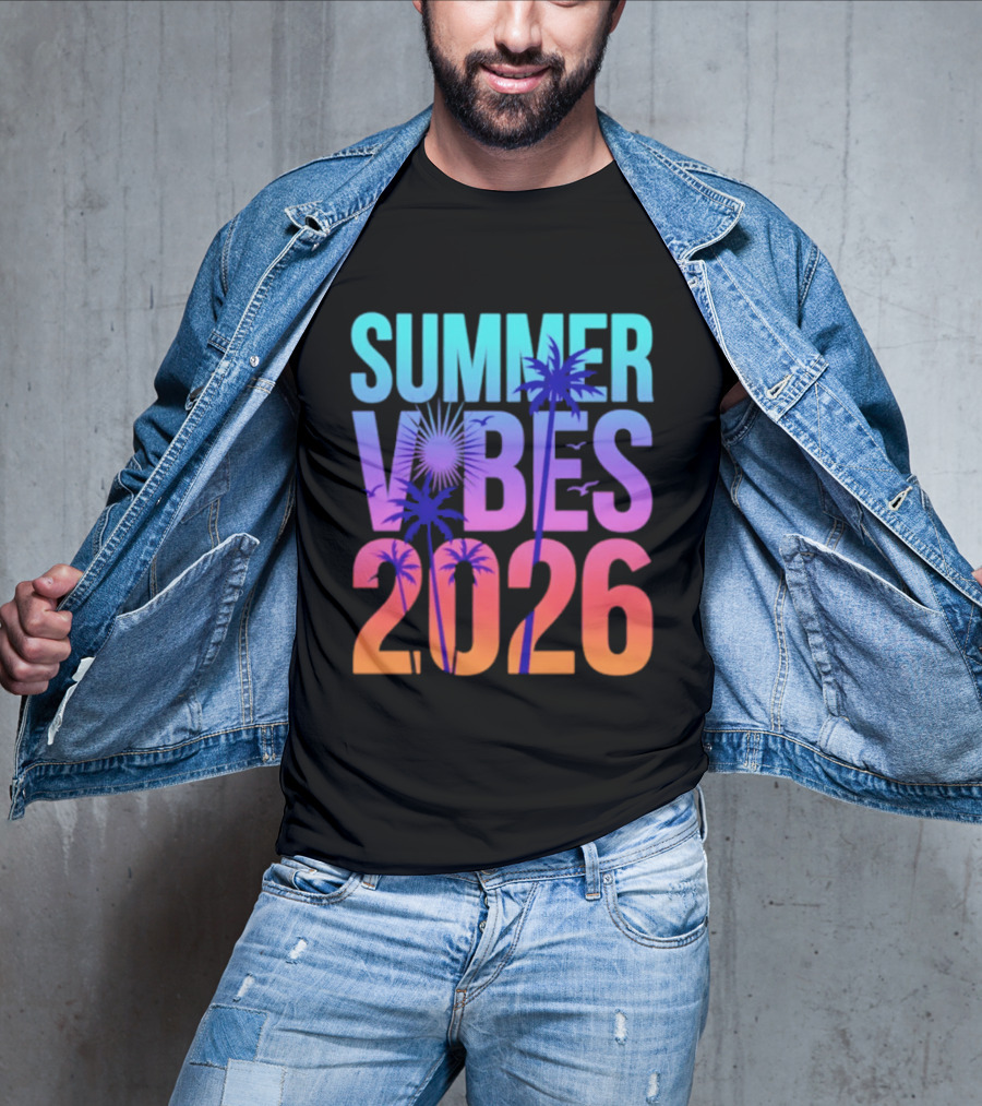 Summer Vibes 2026 Sunset Palm Trees And Tropical T-Shirt