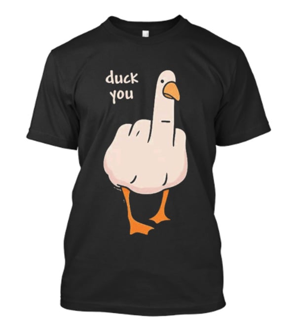 Duck You Middle Finger Duck Cartoon T-Shirt