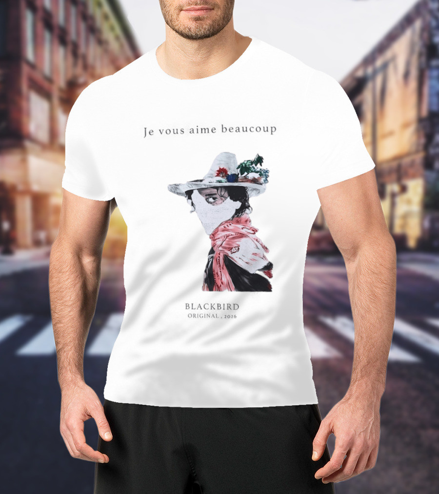 Je Vous Aime Beaucoup Blackbird Original 2026 Hat Mask Flower Scarf T-Shirt