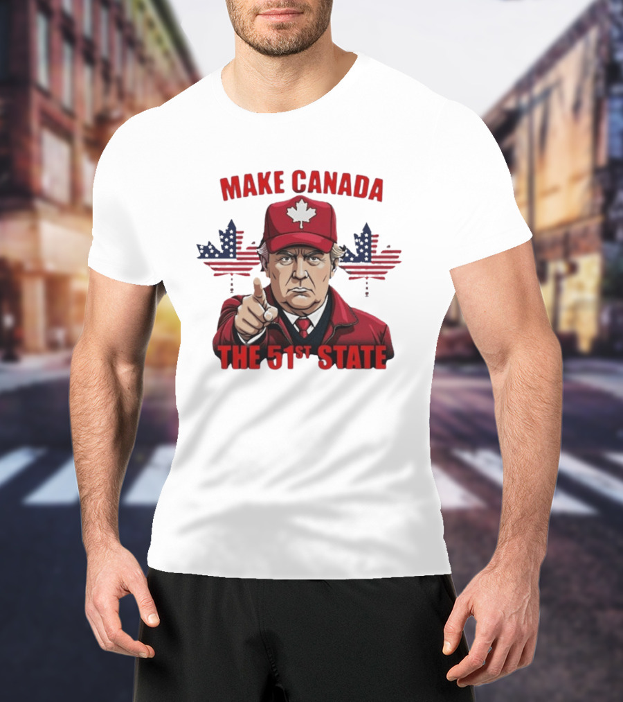 Make Canada The 51st State Trump Red Cap Maple Leaf Stars Stripes T-Shirt
