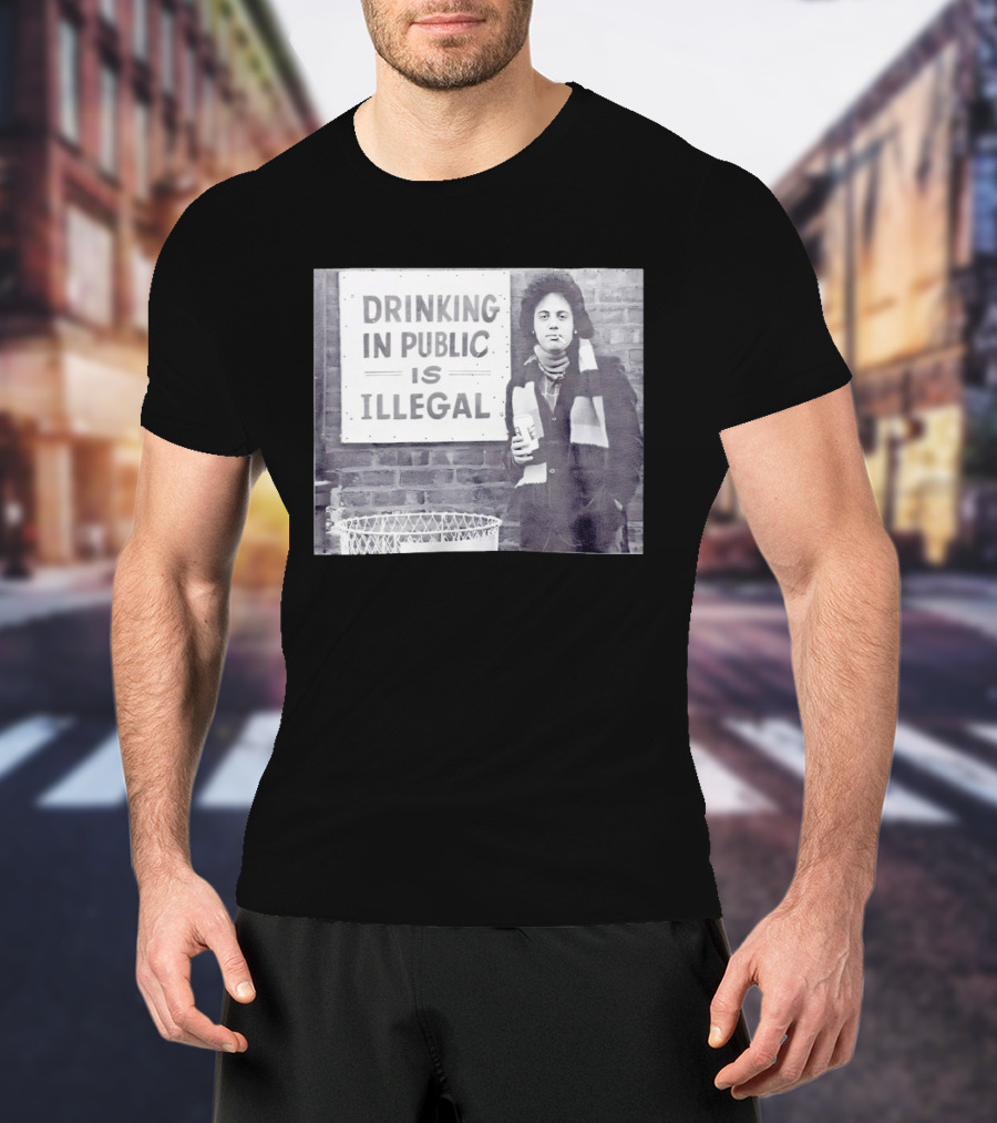 Rare Billy Joel Drinking In Public Is Illegal Vintage Photo T-Shirt