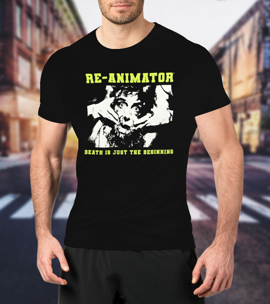 Re Animator Death Is Just The Beginning Retro Horror HPLC T-Shirt