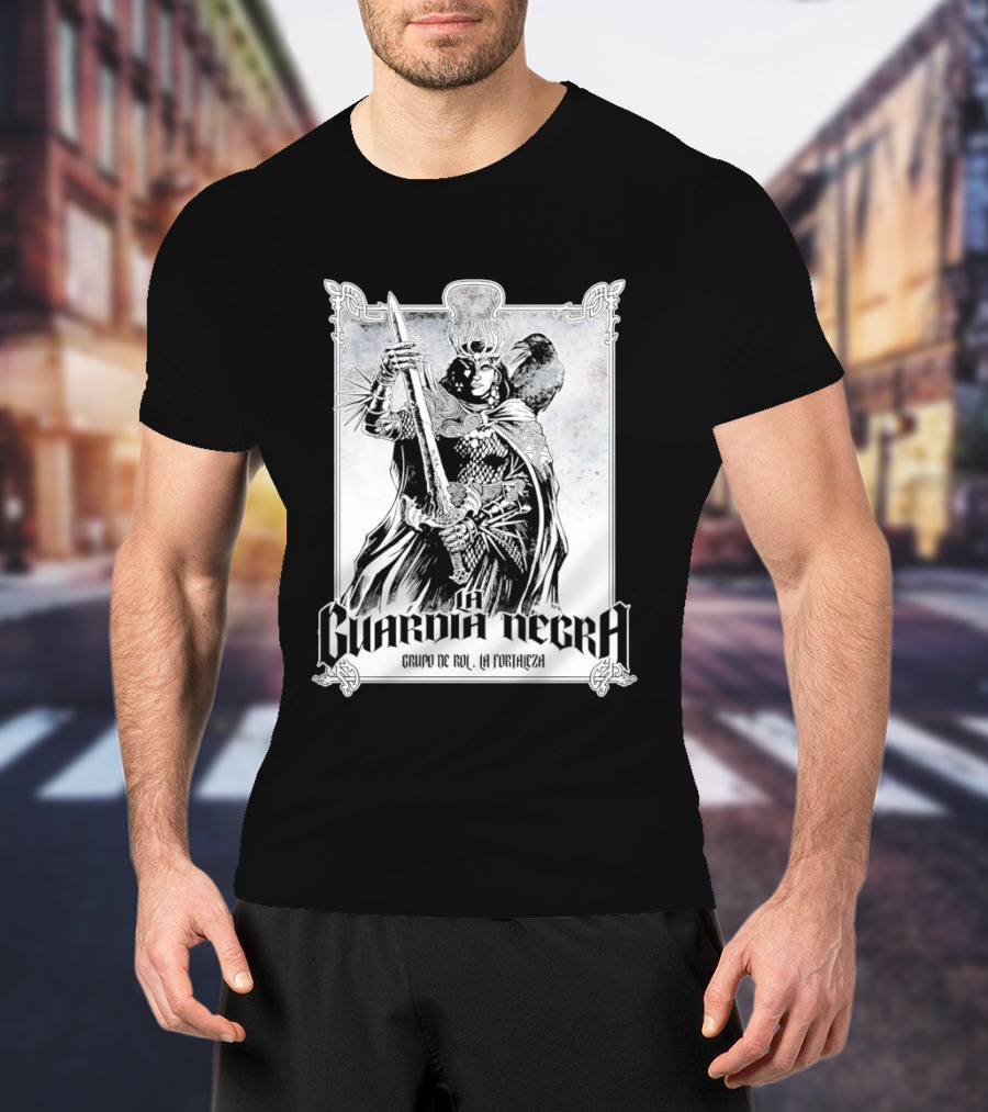 La Guardia Negra Grupo De Rol La Fortaleza Dark Fantasy Warrior T-Shirt