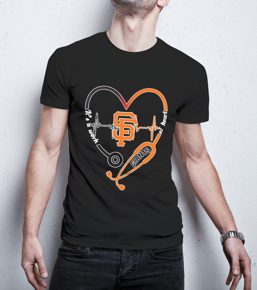 San Francisco Giants Heart Stethoscope Work Of Heart Beat Shape T-Shirt