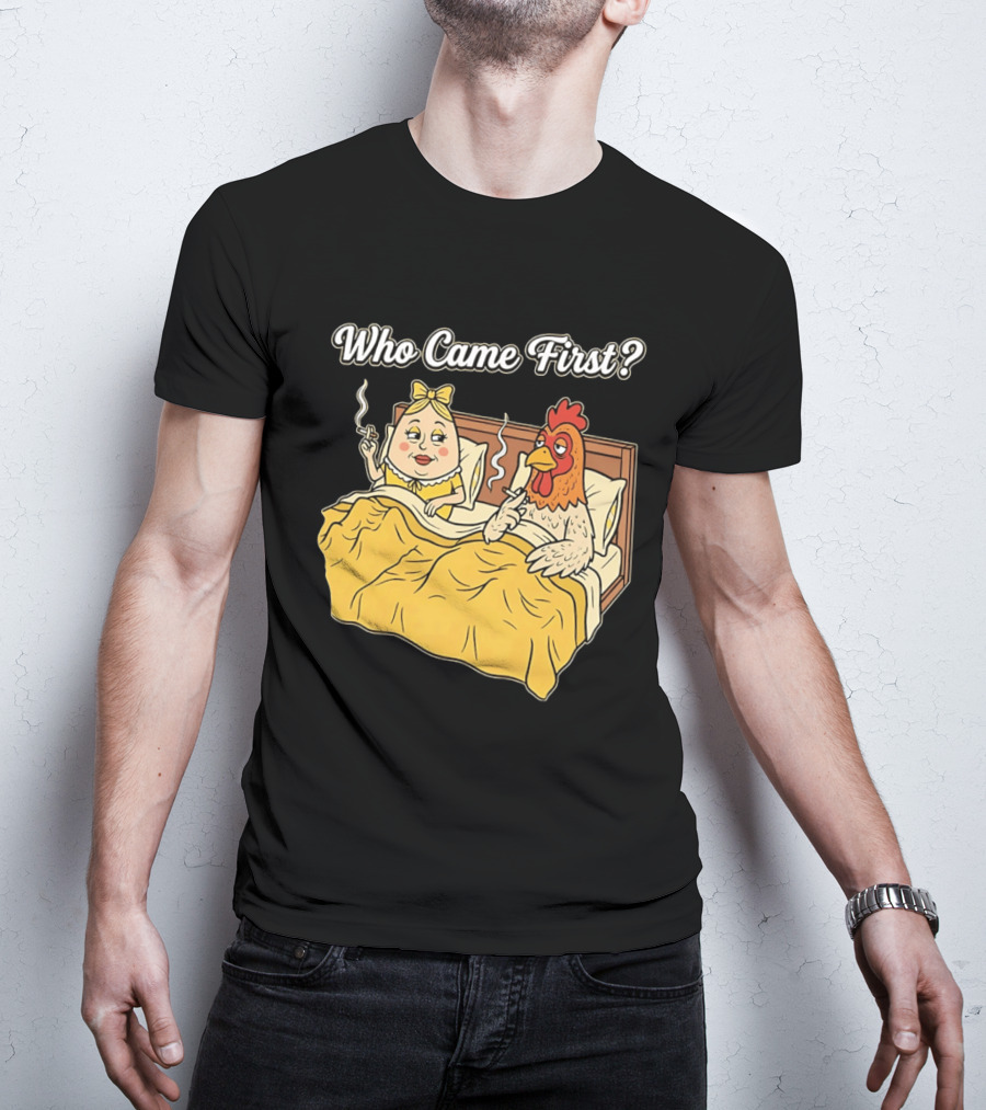 Who Came First Funny Chicken And Egg Bed Scene T-Shirt